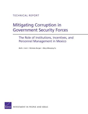 Cover of the book Mitigating Corruption in Government Security Forces by Keith Crane, James Dobbins, Laurel E. Miller, Charles P. Ries, Christopher S. Chivvis