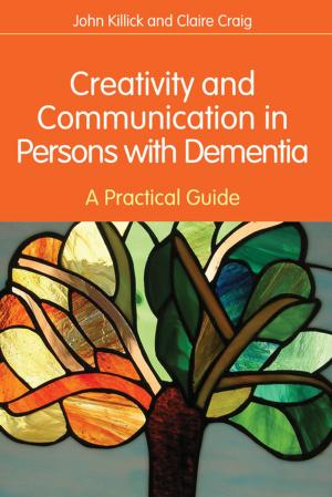 Book cover of Creativity and Communication in Persons with Dementia