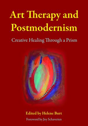 Cover of the book Art Therapy and Postmodernism by Andrea Hollomotz