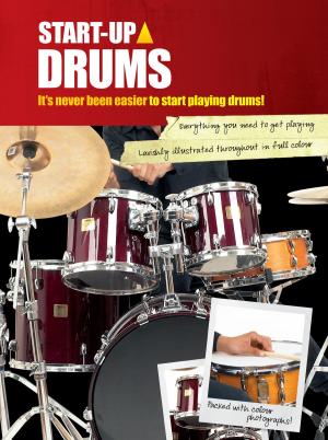 Cover of the book Start-Up: Drums by Jon Kutner, Spencer Leigh
