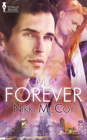 Cover of the book My Forever by Sydney Presley