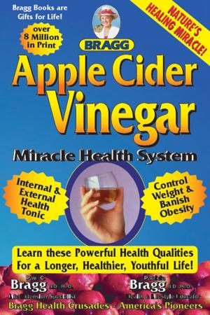 Book cover of APPLE CIDER VINEGAR: Miracle Health System