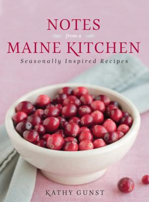 Cover of the book Notes from a Maine Kitchen by Pamela Love