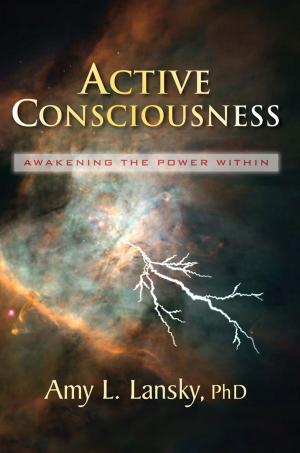 Cover of the book Active Consciousness by Pat Capps Mehaffey