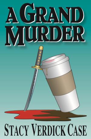 Cover of the book A Grand Murder by Bill McGrath