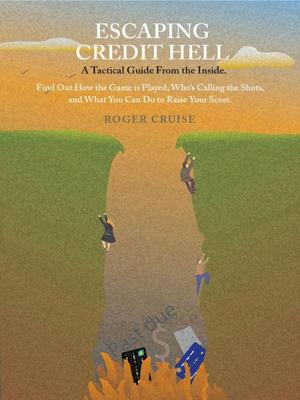 Cover of the book Escaping Credit Hell by Payne Harrison