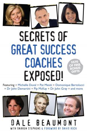 Cover of the book Secrets of Great Success Coaches Exposed! by Mike O'Mary