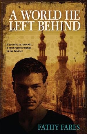 Cover of the book A World He Left Behind by E. P. Lee