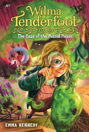 Cover of the book Wilma Tenderfoot: The Case of the Putrid Poison by Dan Greenburg, Jack E. Davis
