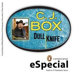 Cover of the book Dull Knife: A Joe Pickett Short Story by Scott Adams