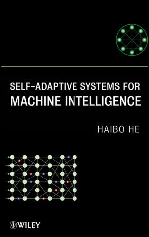 Cover of the book Self-Adaptive Systems for Machine Intelligence by Robert B. Fisher, Toby P. Breckon, Kenneth Dawson-Howe, Andrew Fitzgibbon, Craig Robertson, Emanuele Trucco, Christopher K. I. Williams