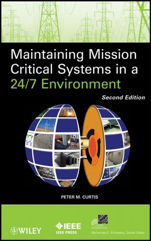 Cover of the book Maintaining Mission Critical Systems in a 24/7 Environment by Mark J. Nigrini
