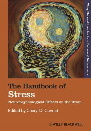 Cover of the book The Handbook of Stress by Elizabeth Flann, Beryl Hill, Lan Wang