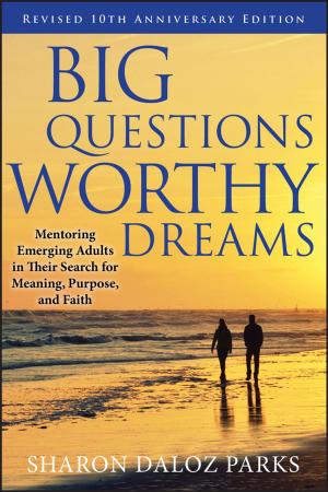 Cover of the book Big Questions, Worthy Dreams by Gregory K. Mislick, Daniel A. Nussbaum