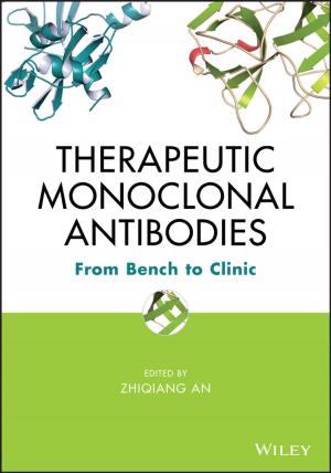 Cover of the book Therapeutic Monoclonal Antibodies by John Schaufelberger, Ken-Yu Lin