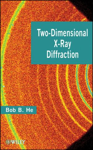 Cover of the book Two-Dimensional X-Ray Diffraction by Matthew L. Helm, April Leigh Helm