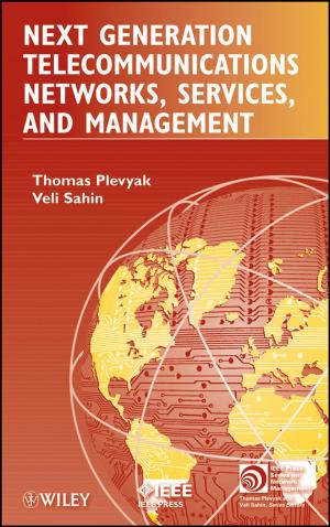 Cover of the book Next Generation Telecommunications Networks, Services, and Management by Salvador Vidal-Ortiz, Brandon Andrew Robinson, Cristina Khan