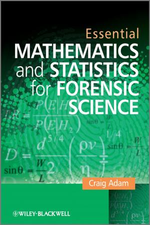 Cover of the book Essential Mathematics and Statistics for Forensic Science by Judith A. Muschla, Gary Robert Muschla, Erin Muschla