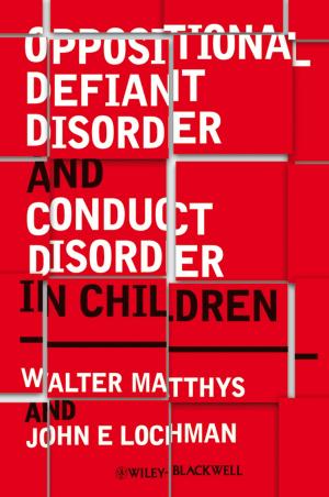 bigCover of the book Oppositional Defiant Disorder and Conduct Disorder in Children by 
