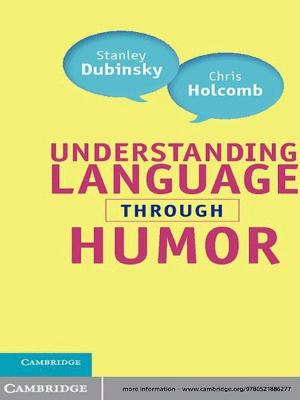 Cover of the book Understanding Language through Humor by Ernst Baltensperger, Peter Kugler