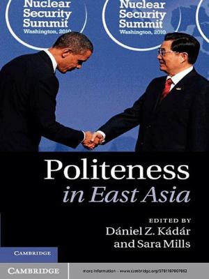 Cover of the book Politeness in East Asia by Augustus, Alison E. Cooley