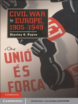 Cover of the book Civil War in Europe, 1905–1949 by Asier Alcázar, Mario Saltarelli