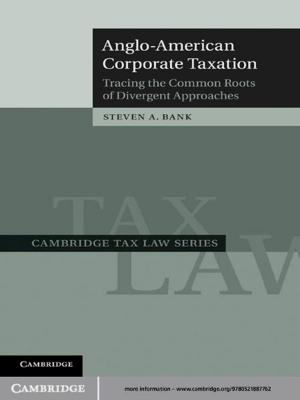 Cover of the book Anglo-American Corporate Taxation by David B. Scott, Jennifer Frail-Gauthier, Petra J. Mudie