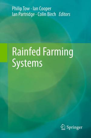 Cover of the book Rainfed Farming Systems by David Novitz