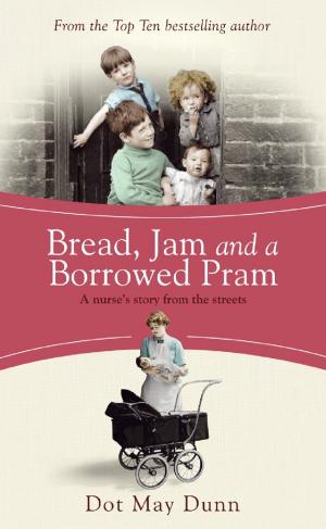 Cover of the book Bread, Jam and a Borrowed Pram by Helen Rolfe