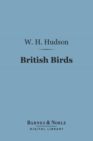 Cover of the book British Birds (Barnes & Noble Digital Library) by William Hazlitt