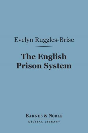 Cover of the book The English Prison System (Barnes & Noble Digital Library) by H. Rider Haggard, Andrew Lang