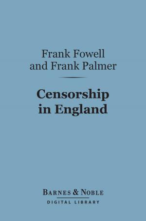 Cover of the book Censorship in England (Barnes & Noble Digital Library) by Spencer Walpole