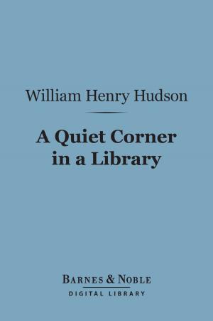 Book cover of A Quiet Corner in a Library (Barnes & Noble Digital Library)