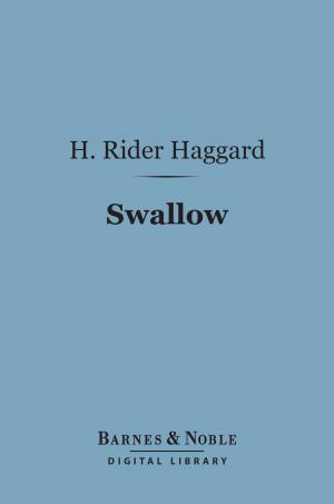 Cover of the book Swallow (Barnes & Noble Digital Library) by Washington Irving