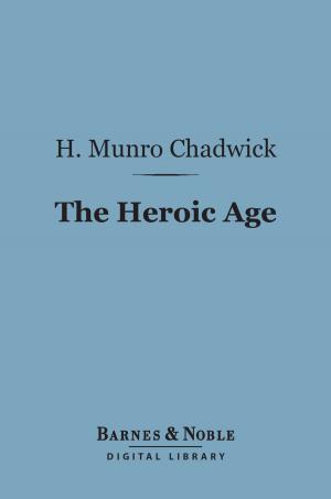 Cover of The Heroic Age (Barnes & Noble Digital Library)