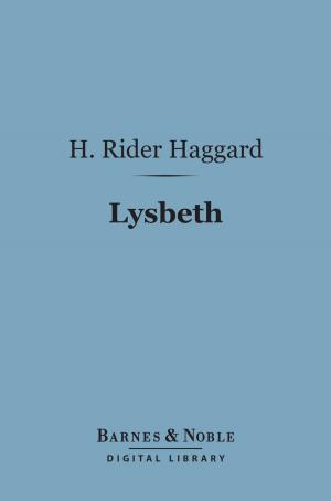 Cover of the book Lysbeth (Barnes & Noble Digital Library) by Rachel Clark