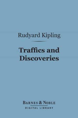 Cover of the book Traffics and Discoveries (Barnes & Noble Digital Library) by John Galsworthy