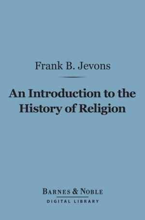 Cover of the book An Introduction to the History of Religion (Barnes & Noble Digital Library) by Sir Walter Scott