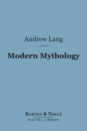 Cover of the book Modern Mythology (Barnes & Noble Digital Library) by Thomas H. Huxley