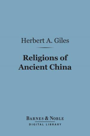 Book cover of Religions of Ancient China (Barnes & Noble Digital Library)