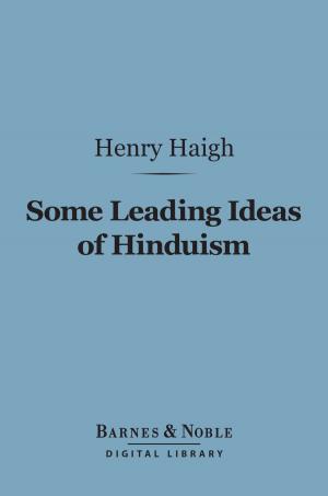 Cover of the book Some Leading Ideas of Hinduism (Barnes & Noble Digital Library) by Hugh Stokes