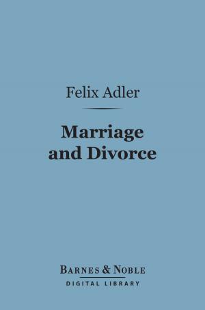 Cover of the book Marriage and Divorce (Barnes & Noble Digital Library) by Aristotle