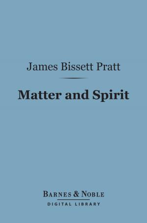 Cover of the book Matter and Spirit (Barnes & Noble Digital Library) by Jacques Casanova