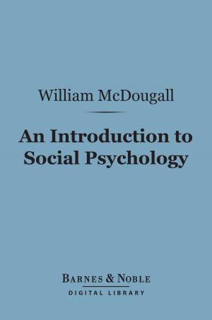 Cover of the book An Introduction to Social Psychology (Barnes & Noble Digital Library) by 