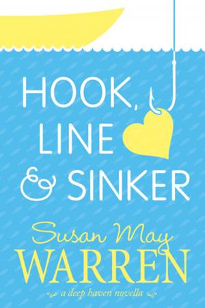 Cover of the book Hook, Line & Sinker by Gary Rosberg, Barbara Rosberg