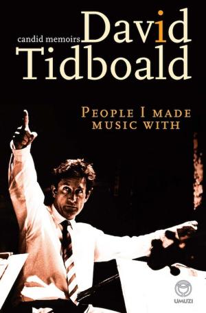 Cover of the book People I Made Music with by Andrew Faull