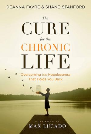Book cover of The Cure for the Chronic Life