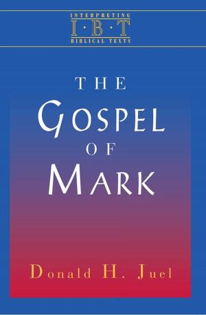 Cover of the book The Gospel of Mark by Jonathan D. Keaton, Ernest S. Lyght