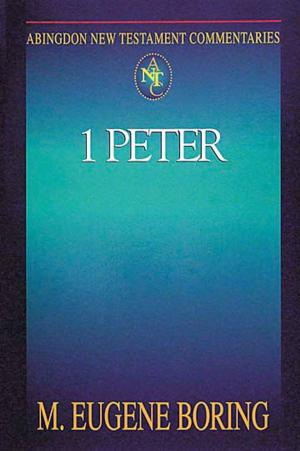 Cover of the book Abingdon New Testament Commentaries: 1 Peter by Thomas H. Troeger
