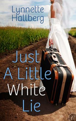 Cover of the book Just a Little White Lie by Kim Knox